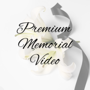 Premium Memorial Tribute Video
